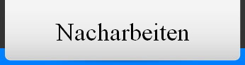 Nacharbeiten