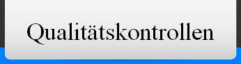 Qualit�tskontrollen
